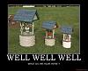 well_well_well.jpg