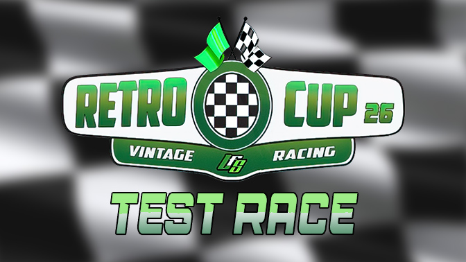 RETRO CUP 2026 | Test Races