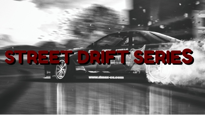 Street Drift Series